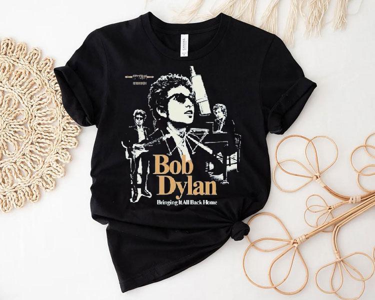 Bob Dylan Bringing It All Back Home Shirt 4 Bob Dylan Bringing It All Back Home Tshirt