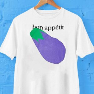 Bon Appetit The Eggplant Shirt