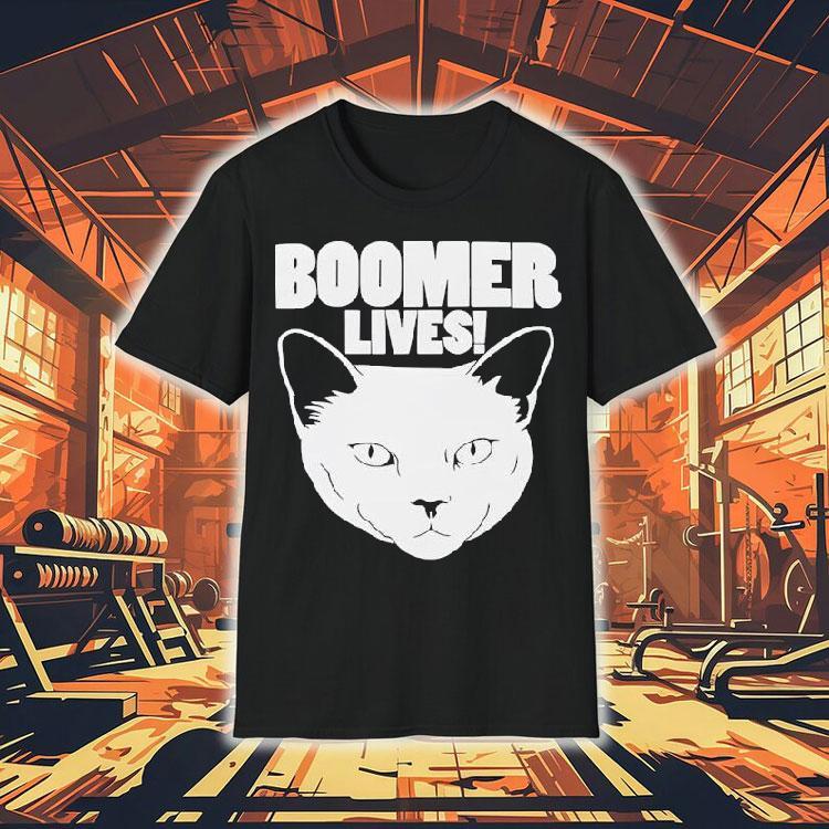 Boomer Lives Shirt 4 Boomer Lives Tshirt