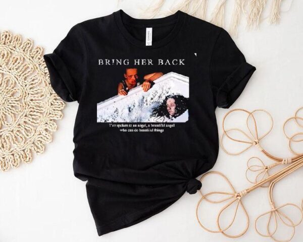 Bring Her Back X Basketcase Beautiful Angel Shirt