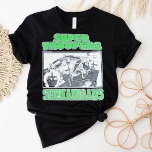 Broken Lizard Super Troopers Shenanigans Shirt
