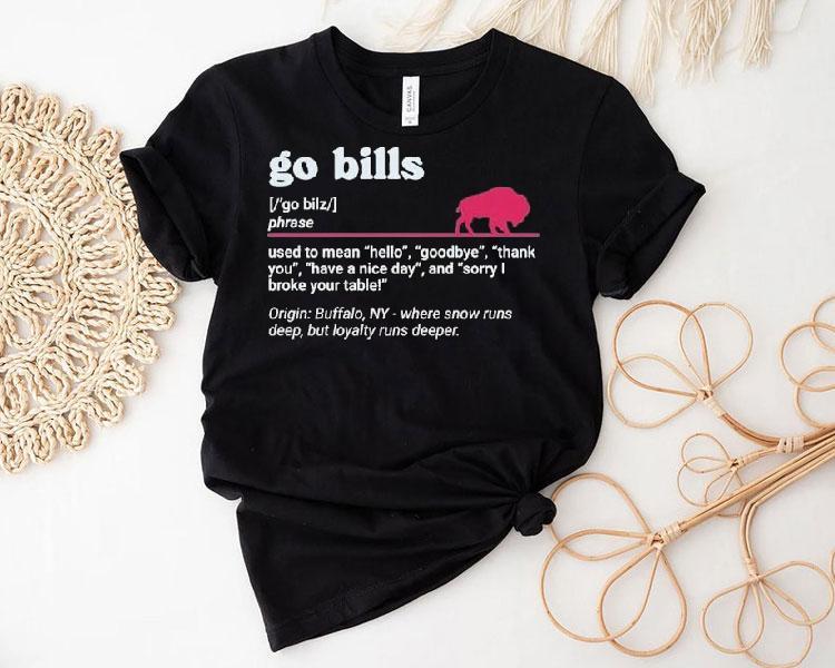 Buffalo Bills Go Bills Definition Shirt 4 Buffalo Bills Go Bills Definition Tshirt
