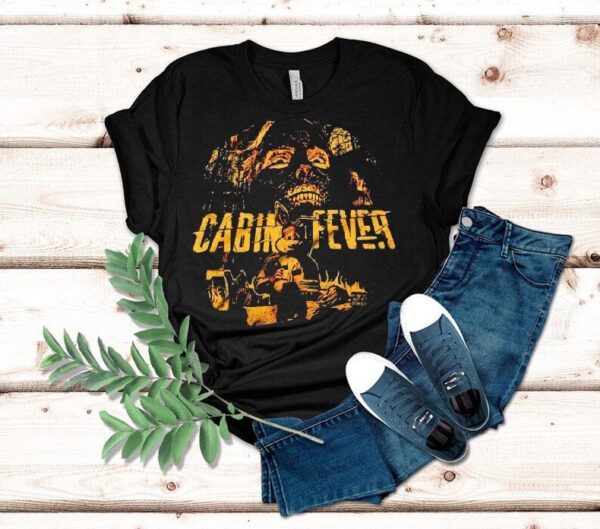 Cabin Fever Terror In The Flesh Shirt