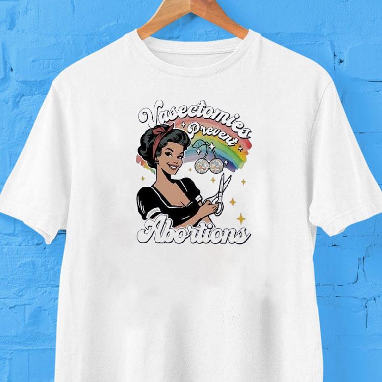 Cherry Disball Vasectomies Prevent Abortions Shirt 2 Cherry Disball Vasectomies Prevent Abortions Tshirt