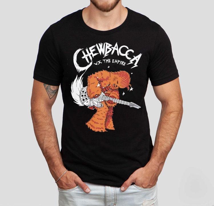 Chewbacca Vs The Empire Star Wars Shirt 4 Chewbacca Vs The Empire Star Wars Tshirt