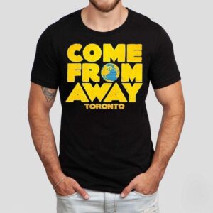 Come From Away Toronto Logo Shirt