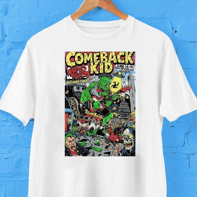 Comeback Kid June 14 15 2025 Warped Tour Washington Dc Shirt 2 Comeback Kid June Warped Tour Washington Dc Tshirt