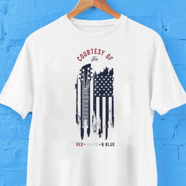 Courtesy Of The Red, White And Blue Shirt