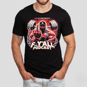 Ct Fletcher F Y’all The Podcast Middle Finger Shirt