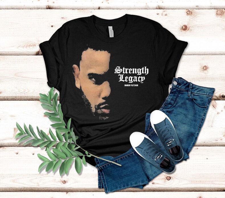 Ct Fletcher Strength Legacy Face Samson Fletcher Shirt 4 Ct Fletcher Strength Legacy Face Samson Fletcher Tshirt