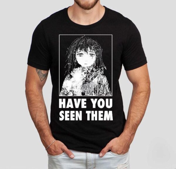 Cynthoni Have You Seen Them Shirt