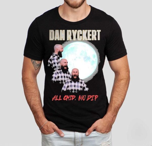 Dan Ryckert All Chip, No Dip Giant Bomb Shirt