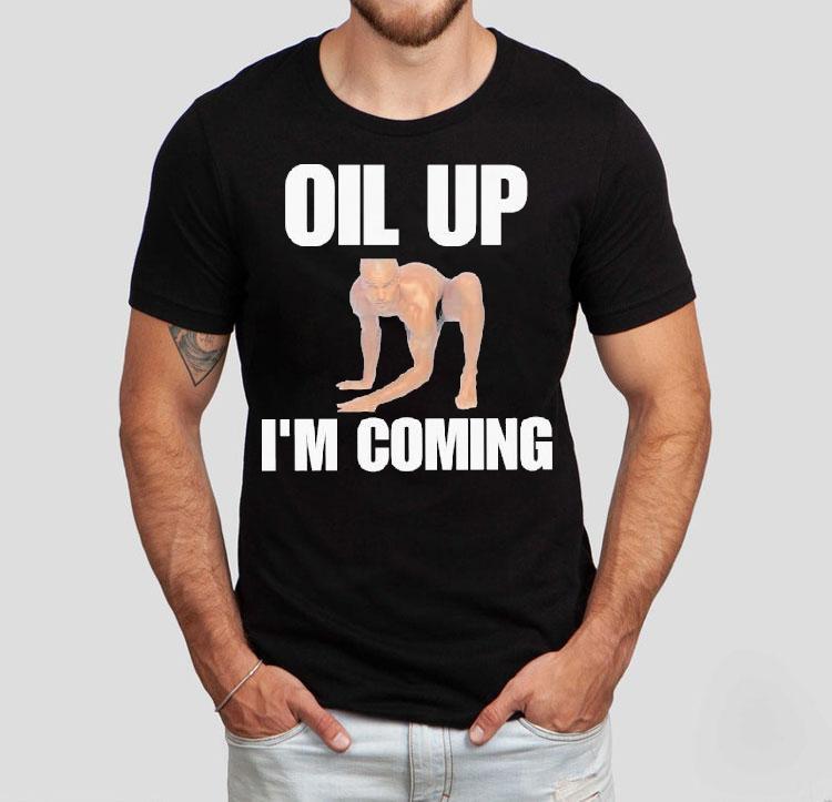 Derek Morgan Oil Up I'm Coming Shirt 4 Derek Morgan Oil Up I M Coming Tshirt