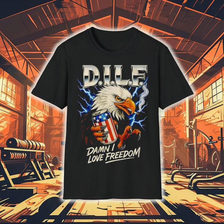 Dilf Eagle Damn I Love Freedom Shirt 4 Dilf Eagle Damn I Love Freedom Tshirt
