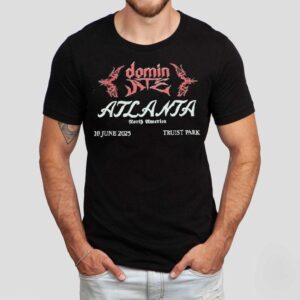 Domin Ate Atlanta North America Truist Park 10 June 2025 Shirt