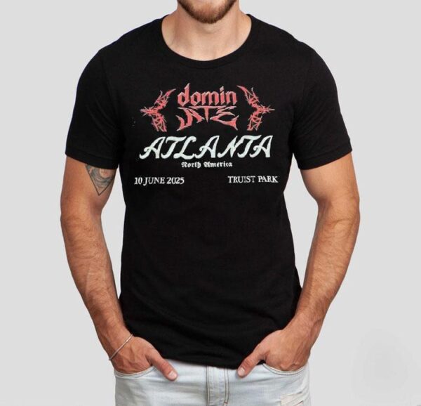Domin Ate Atlanta North America Truist Park 10 June 2025 Shirt