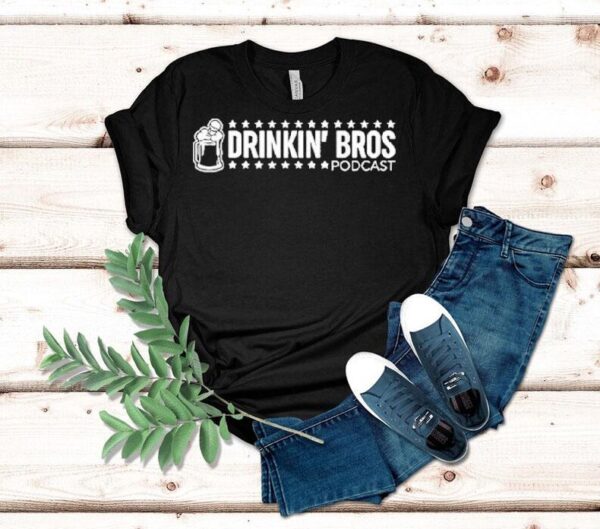 Drinkin’ Bros Podcast Shirt