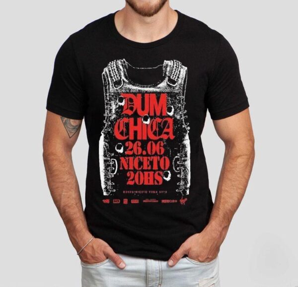 Dum Chica Niceto 20hs Vega 2025 Shirt