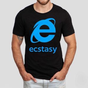 Ecstasy Internet Explorer Shirt