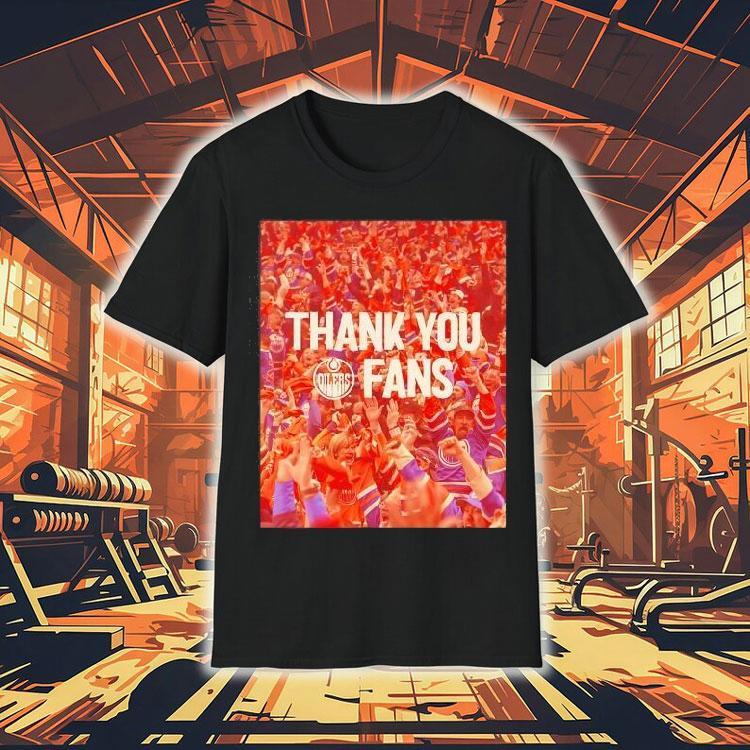 Edmonton Oilers Thank You Fans Photo Shirt 4 Edmonton Oilers Thank You Fans Photo Tshirt