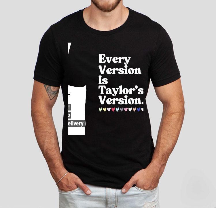 Every Version Is Taylor's Version Shirt 4 Every Version Is Taylor S Version Tshirt