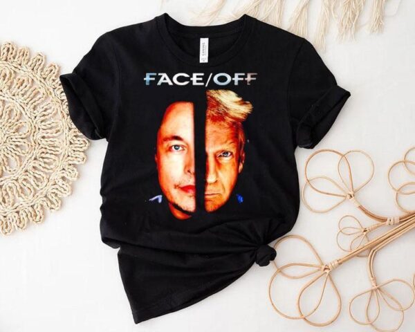 Face Off Elon Vs Trump Shirt