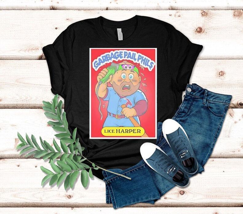 Garbage Pail Phils Lice Harper Phillies Shirt 4 Garbage Pail Phils Lice Harper Phillies Tshirt