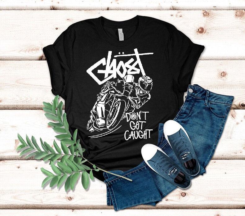 Ghost Racing Don't Get Caught Bw Gtssy Shirt 4 Ghost Racing Don T Get Caught Bw Gtssy Tshirt