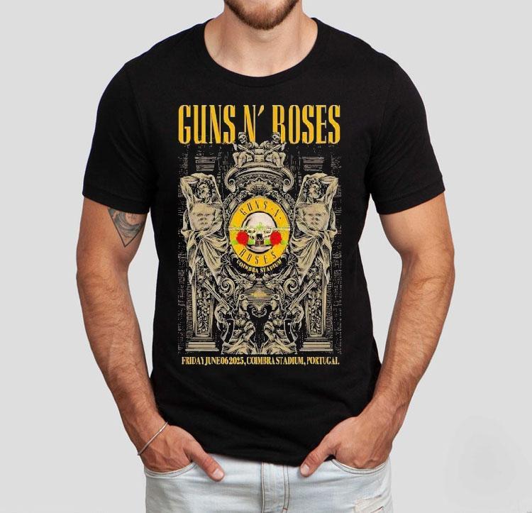 Guns N' Roses Tour Friday June 06 2025 Coimbra Stadium Portugal Shirt 4 Guns N Roses Tour Friday June Coimbra Stadium Portugal Tshirt