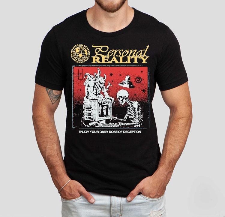 Hasan Piker Personal Reality Enjoy Your Daily Dose Of Deception Skeleton Devil Computer Shirt 4 Hasan Piker Personal Reality Enjoy Your Daily Dose Of Deception Skeleton Devil Computer Tshirt