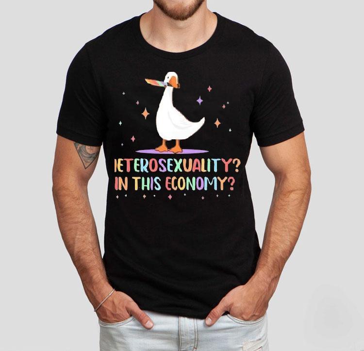 Heterosexuality In This Economy Pride Lgbtq Duck Shirt 4 Heterosexuality In This Economy Pride Lgbtq Duck Tshirt