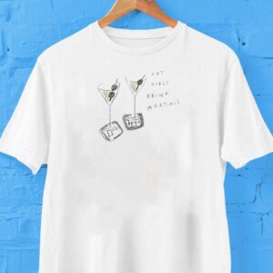 Hot Girls Drink Martinis Shirt