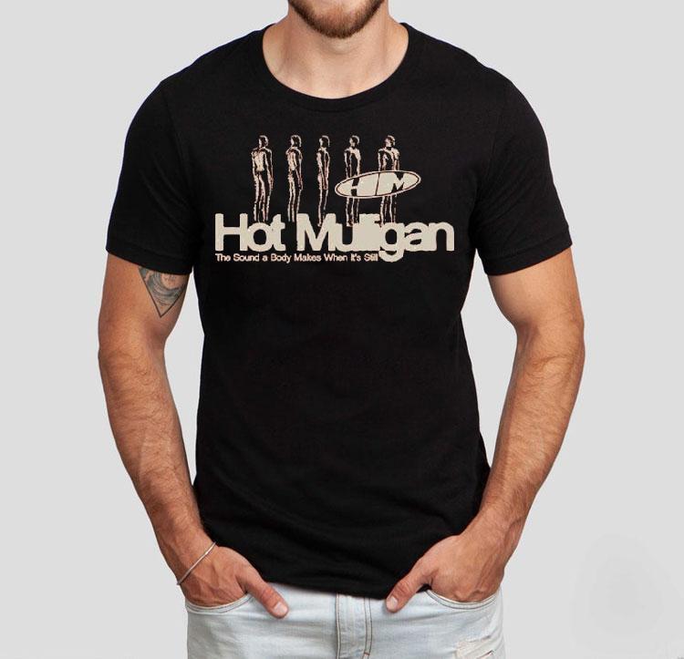 Hot Mulligan The Sound A Body Makes When It's Still Songs Shirt 4 Hot Mulligan The Sound A Body Makes When It S Still Songs Tshirt