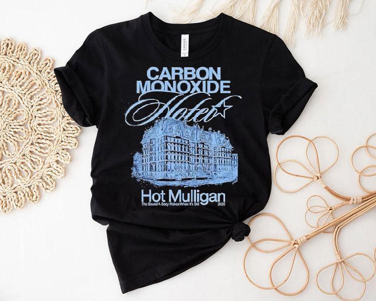 Hotel Carbon Monoxide Hot Mulligan 2025 Shirt 4 Hotel Carbon Monoxide Hot Mulligan Tshirt