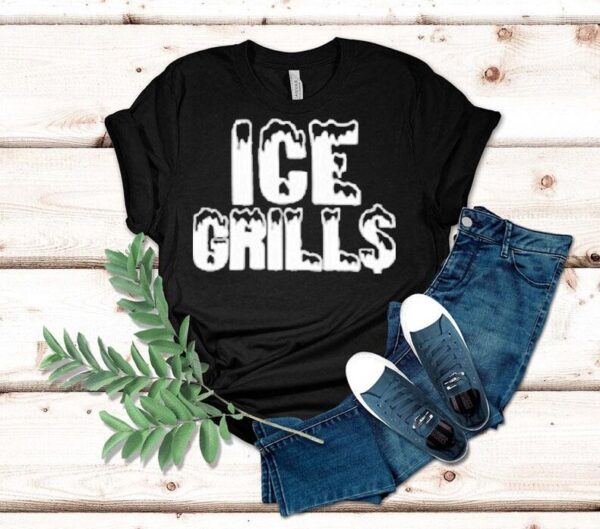 Ice Grills Shirt