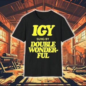 Igy Sung By Double Wonderful 2025 Concert Shirt