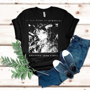 In The Eyes Of Cynthoni Draining Love Story Cynthoni Icons V2 Shirt