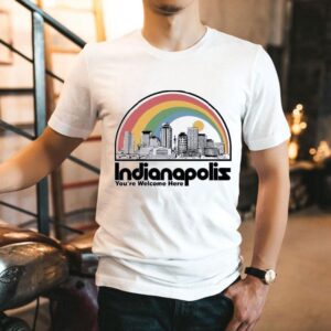 Indianapolis You’re Welcome Here Shirt