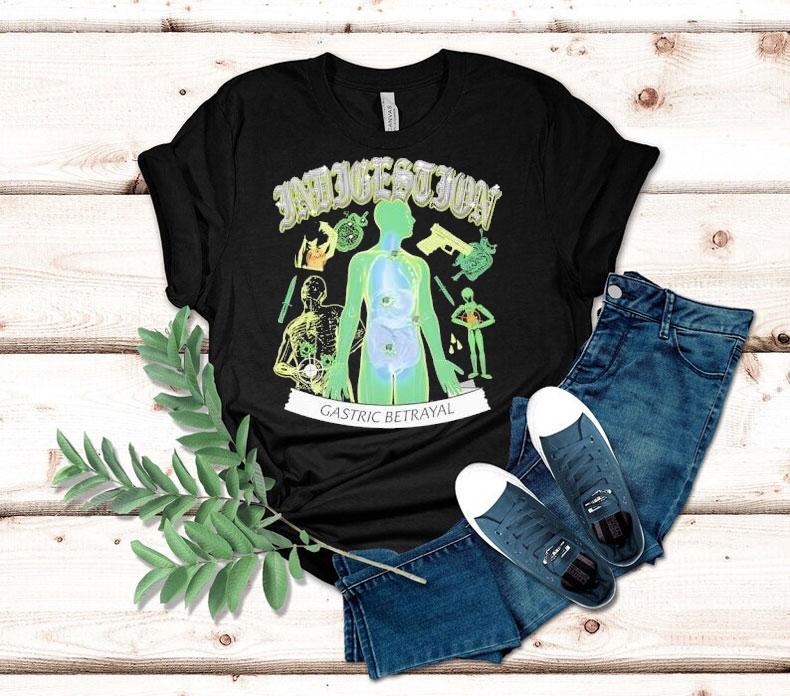 Indigestion Gastric Betrayal Shirt 4 Indigestion Gastric Betrayal Tshirt