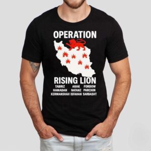Israel Air Strike Success Map Operation Rising Lion Victory Tshirt