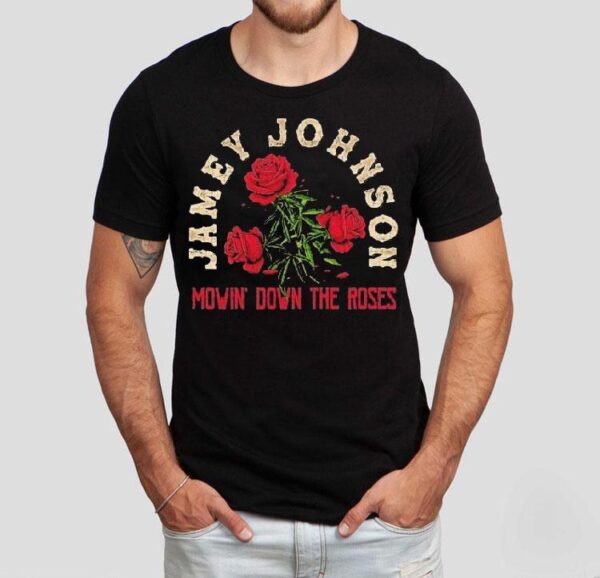 Jamey Johnson Mowin’ Down The Roses Shirt