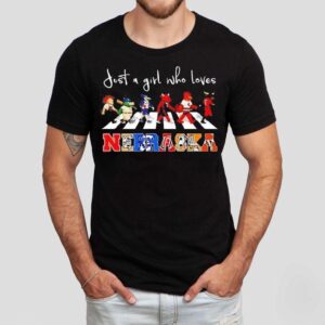 Just A Girl Who Loves Nebraska Sport Teams Mascots Walking Across Shirt