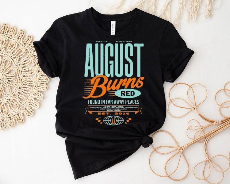 Lancaster X Pennsylvania August Burns Red Found In Far Away Places Shirt 4 Lancaster X Pennsylvania August Burns Red Found In Far Away Places Tshirt