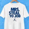 Lexie Hull Wearing Mrs Steal Yo Job Shirt