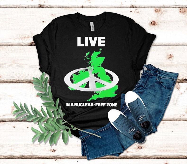 Live In A Nuclear Free Zone Anti Nuclear Movement House X Peter Kennard Peace Shirt 4 Live In A Nuclear Free Zone Anti Nuclear Movement House X Peter Kennard Peace Tshirt