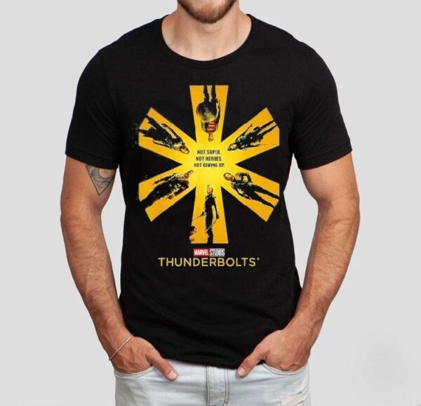 Marvel Thunderbolts Not Super Not Heroes Not Giving Up Shirt