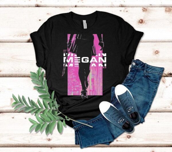 Megan 2.0 Stronger, Faster, Taller Shirt