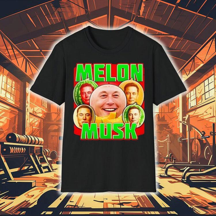 Melon Musk Elon Musk Shirt 4 Melon Musk Elon Musk Tshirt