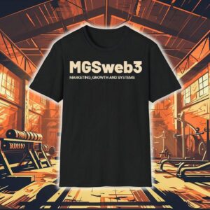 Mgsweb3 Maarketing Growth Systems Shirt