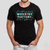 Monster Factory Shirt